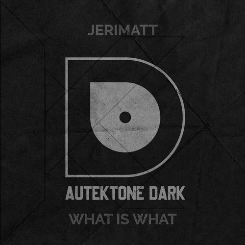 Jerimatt - What Is What [ATKD123]